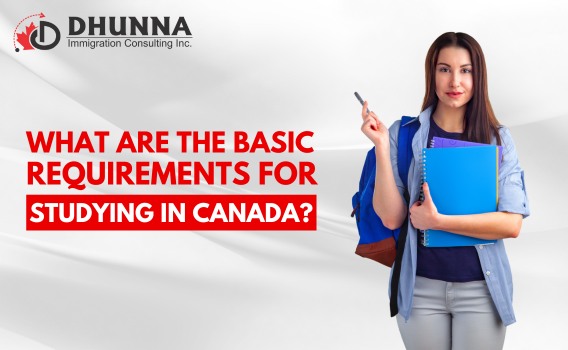 What are the Basic Requirements for Studying in Canada